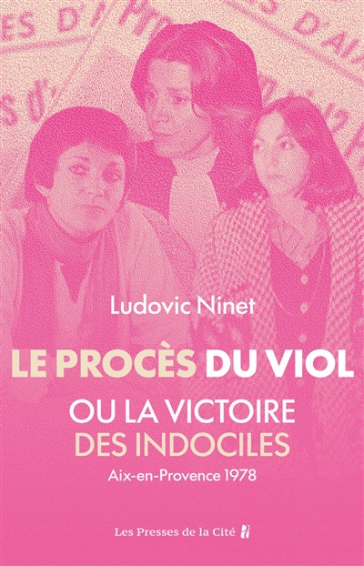 Le procès du viol ou La...