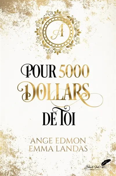 Pour 5.000 dollars de toi