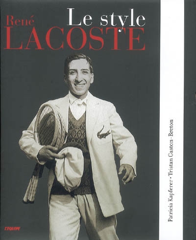 René Lacoste : le style