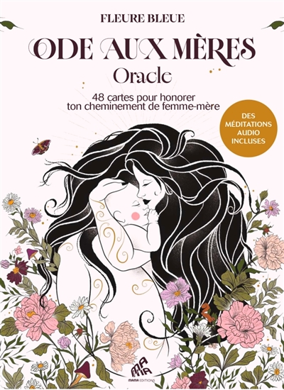 Ode aux mères : oracle : 48...