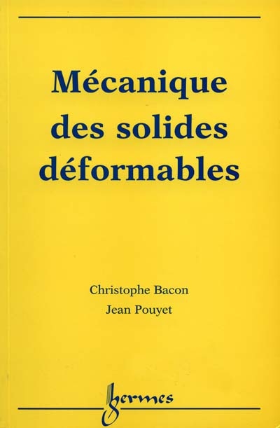 Mécanique des solides déformables