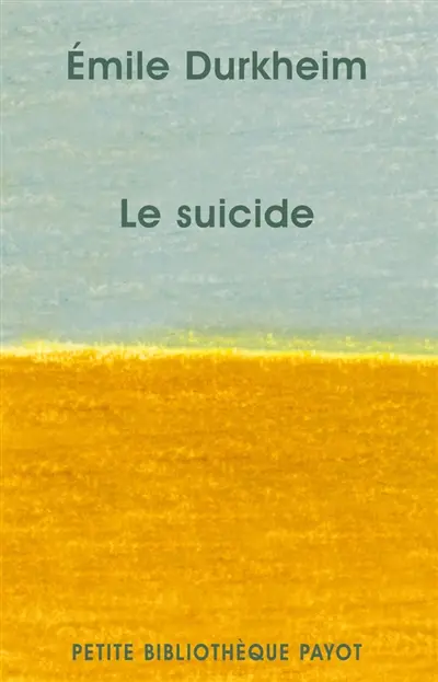 Le suicide : étude de sociologie