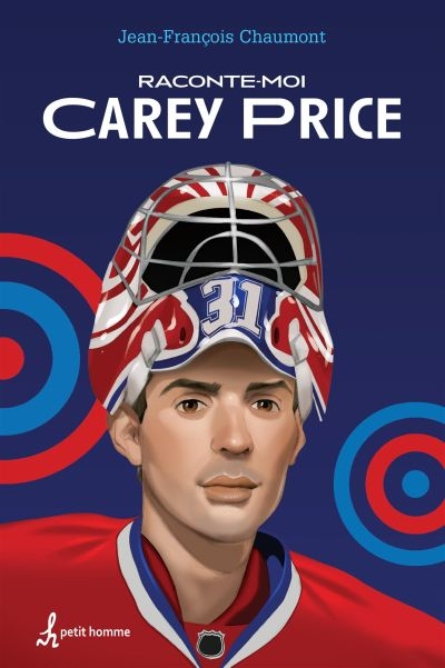 Raconte-moi Carey Price