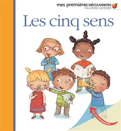 Les cinq sens