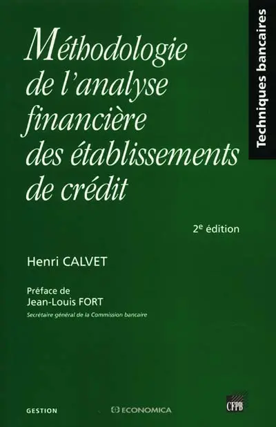 Méthodologie de l'analyse financière des établissements de crédit