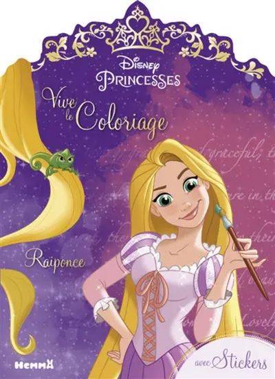 Disney princesses : vive le coloriage : Raiponce