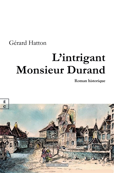 L'intrigant Monsieur Durand...