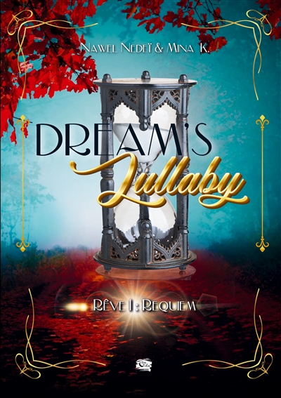 Dream's Lullaby : Rêve 1 : Requiem