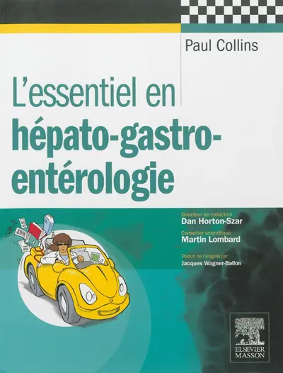 L'essentiel en hépato-gastro-entérologie