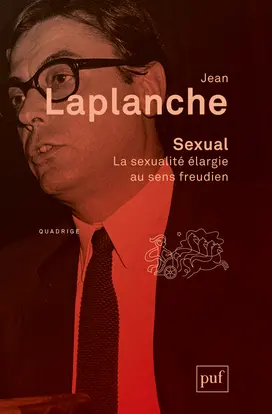 Sexual : la sexualité élargie au sens freudien, 2000-2006