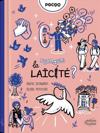 Pourquoi la laïcité ? *