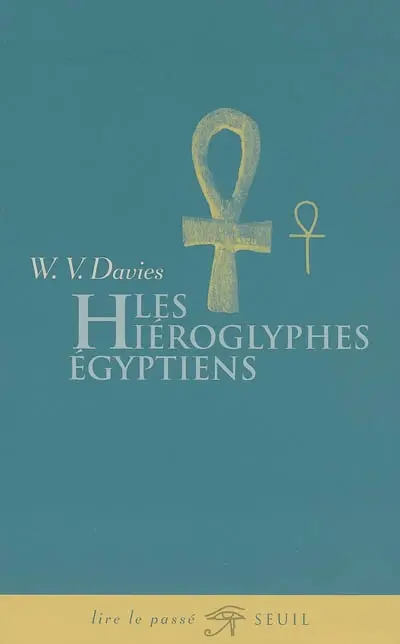 Les hiéroglyphes égyptiens