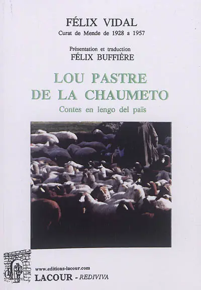 Lou pastre de la chaumeto : contes en lengo del païs