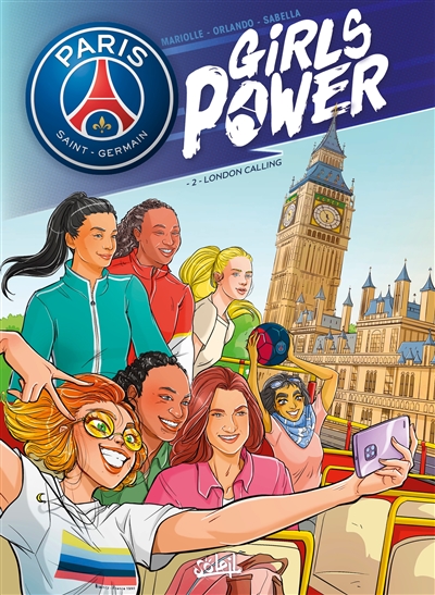 Paris Saint-Germain : girls power. Vol. 2. London calling