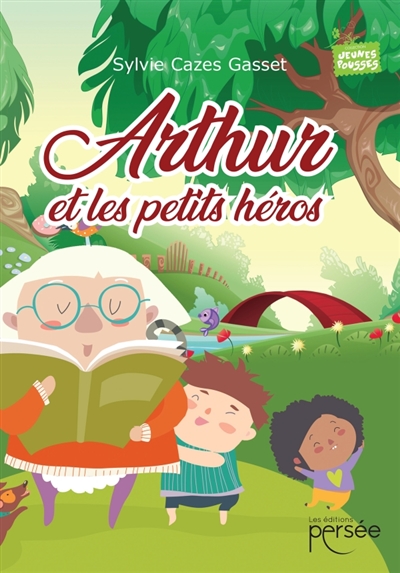 Arthur et les petits héros