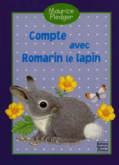 Compte avec Romarin le lapin