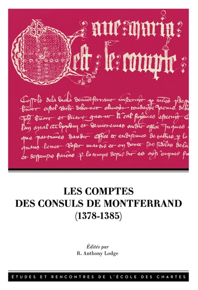 Les comptes des consuls de Montferrand (1378-1385)