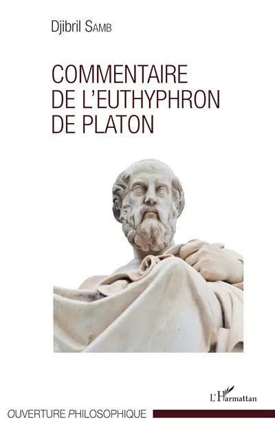 Commentaire de l'Euthyphron de Platon
