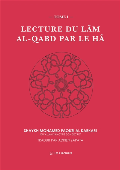 Lecture du Lâm al-Qabd par...