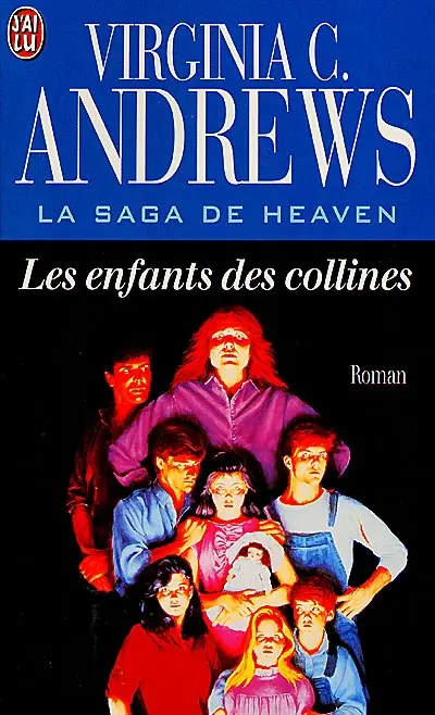 La saga de Heaven. Vol. 1. Les enfants des collines