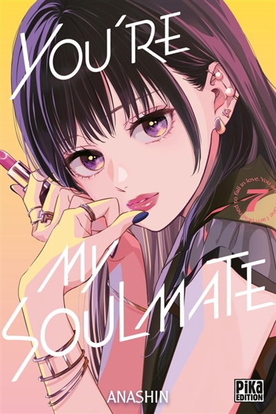 You're my soulmate, tome 7