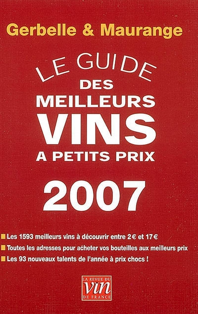 Le guide des meilleurs vins à petits prix 2007