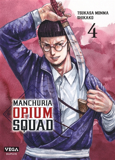 Manchuria opium squad. Vol. 4