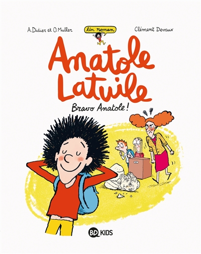 Bravo Anatole ! : un roman