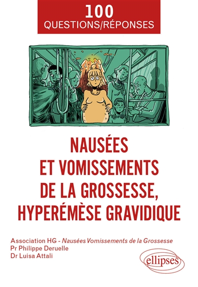 Nausées et vomissements de la grossesse, hyperémèse gravidique