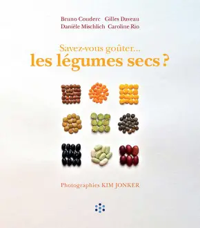 Savez-vous goûter... les légumes secs ?