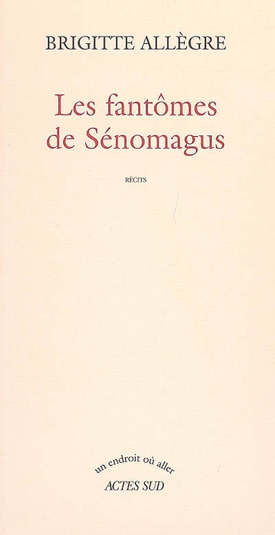 Les fantômes de Sénomagus