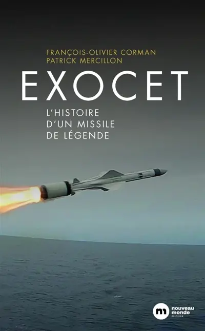 Exocet : l'histoire d'un missile de légende