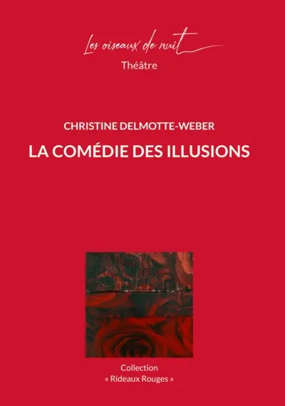 La comédie des illusions