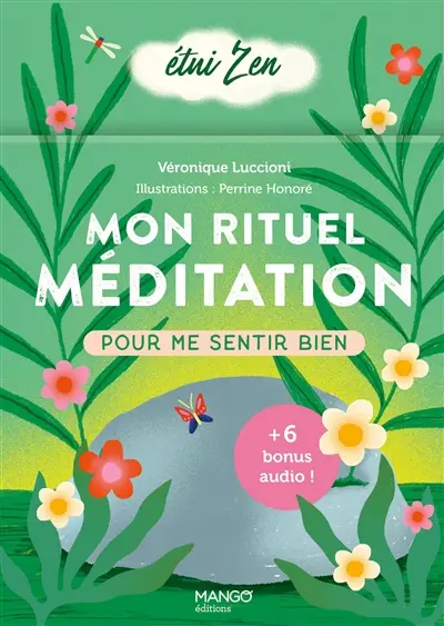 Mon rituel méditation pour me sentir bien