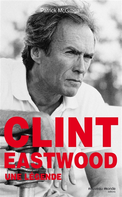 Clint Eastwood : une légende