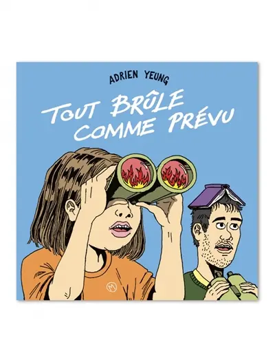 Tout brûle comme prévu