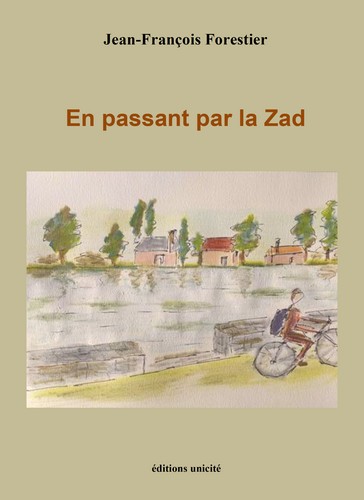 En passant par la Zad