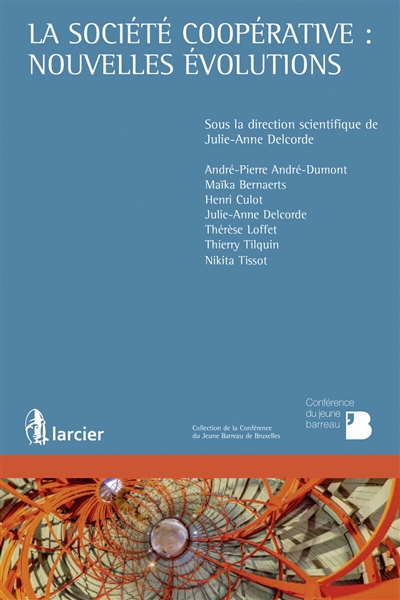La société coopérative :...