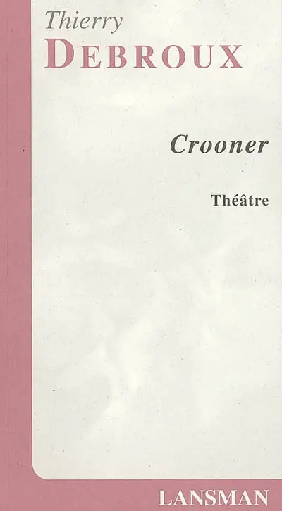 Crooner