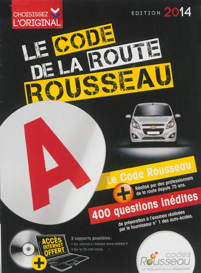 Le code de la route Rousseau : édition 2014