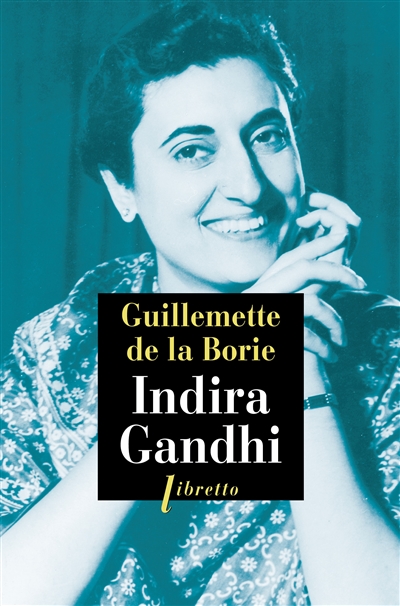 Indira Gandhi : biographie