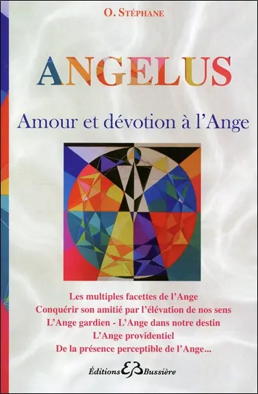 Angelus : amour et dévotion à l'ange