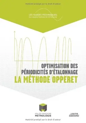 Optimisation des périodicités d'étalonnage : la méthode Opperet