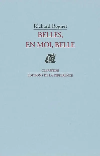 Belles, en moi, belle