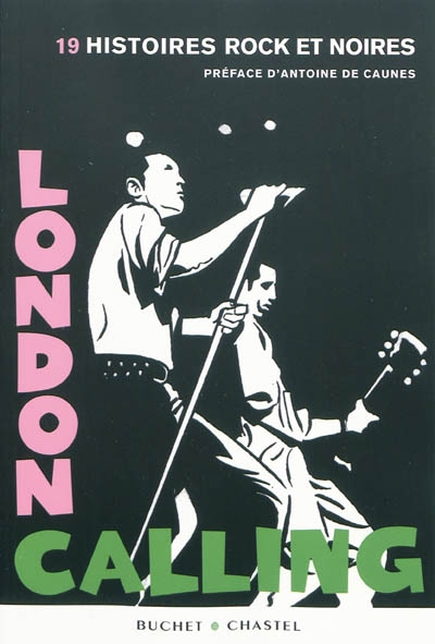 London calling : 19 histoires rock et noires