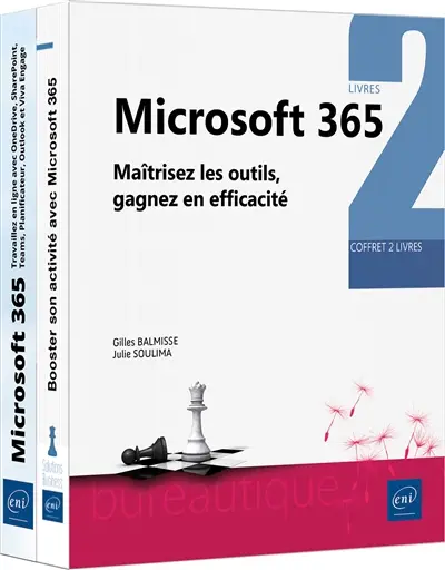 Microsoft 365 : maîtrisez les outils, gagnez en efficacité : coffret 2 livres