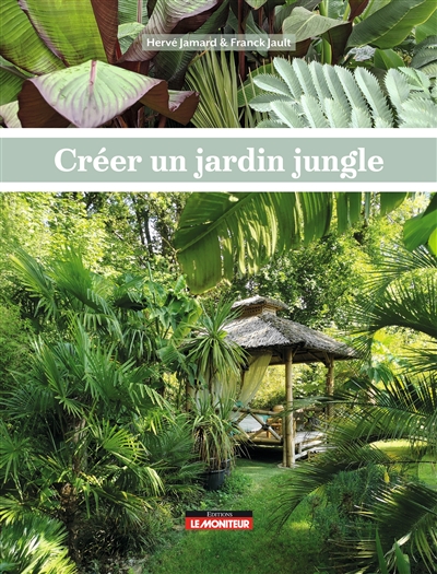 Créer un jardin jungle