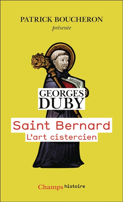 Saint Bernard : l'art cistercien