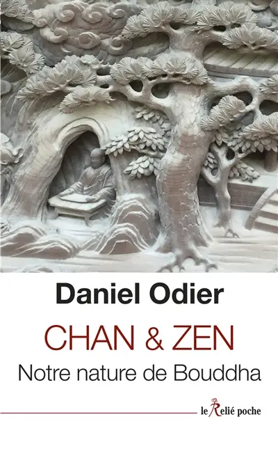 Chan & zen : notre nature de Bouddha