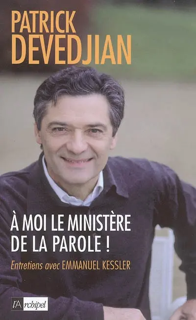 A moi le ministère de la parole ! : entretiens avec Emmanuel Kessler